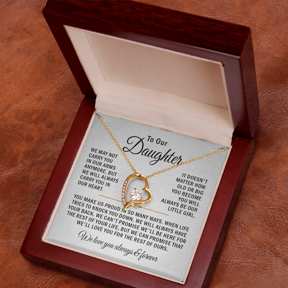 To our daughter necklace we may not carry you in our arms anymore.