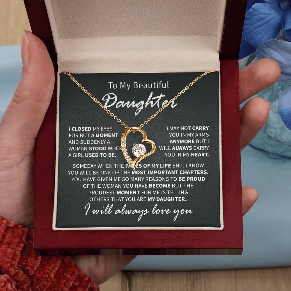 To my beautiful daughter i closed my eyes for but a moment and suddenly a women stood where a girl used to be.