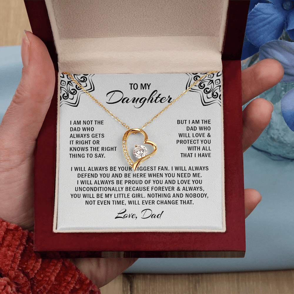 To my daughter i am not the dad who always gets it right or knows. (white)