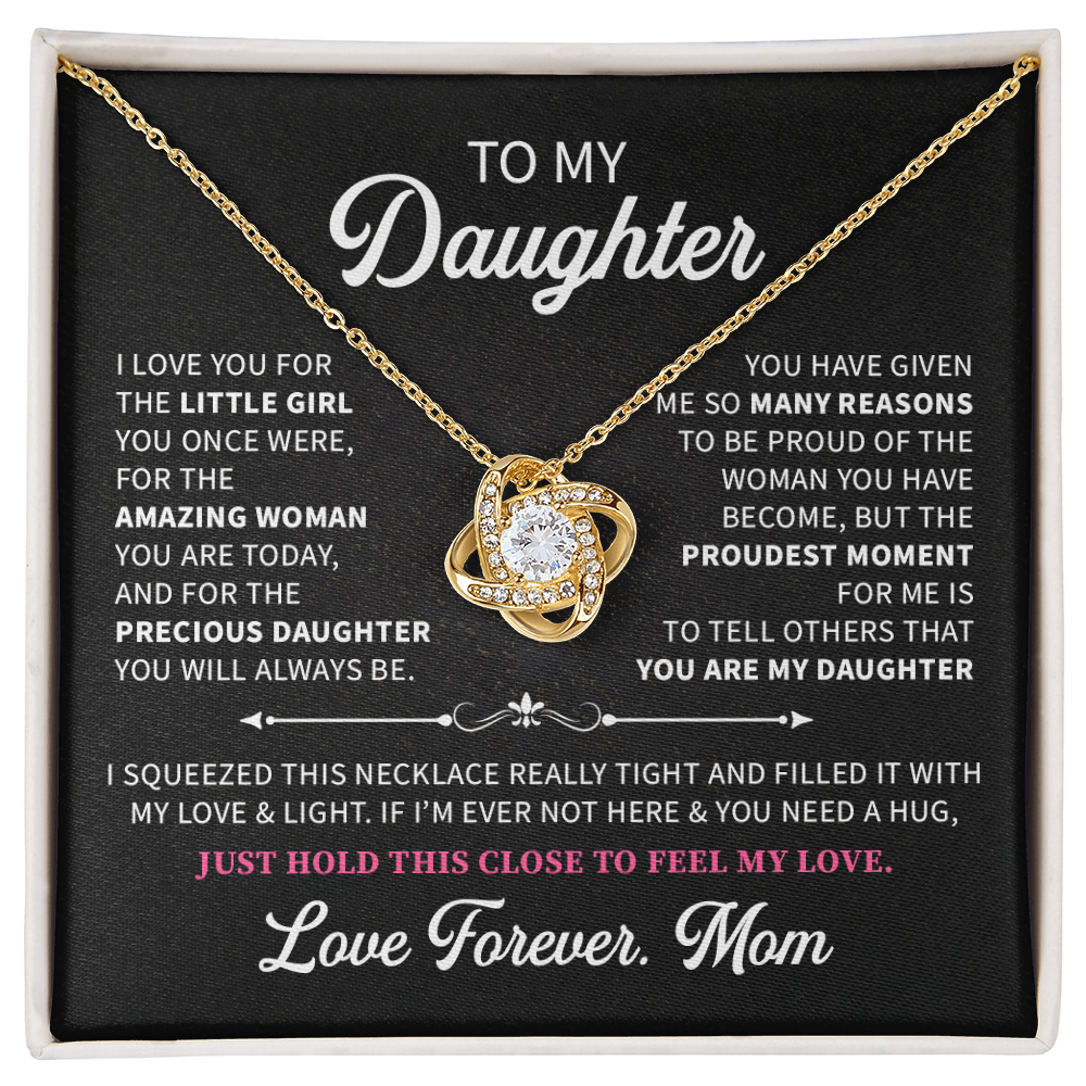 To my daughter love forever, mom