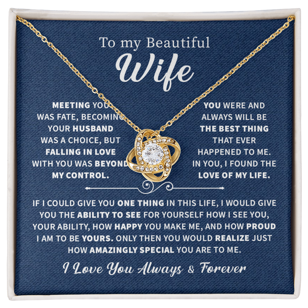 To my beautiful wife necklace jewelry gift from husband, I love you always and forever your.