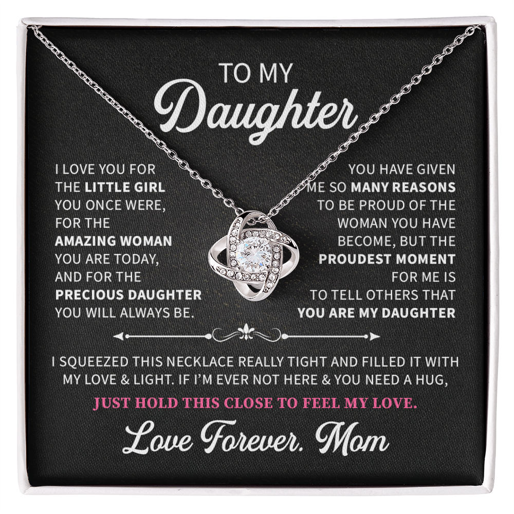 To my daughter love forever, mom
