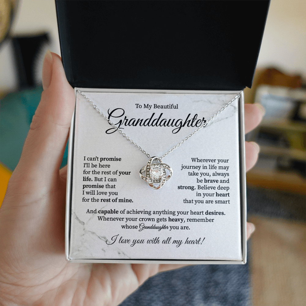 To my beautiful granddaughter i can't promise i'll be here for the rest of your life.