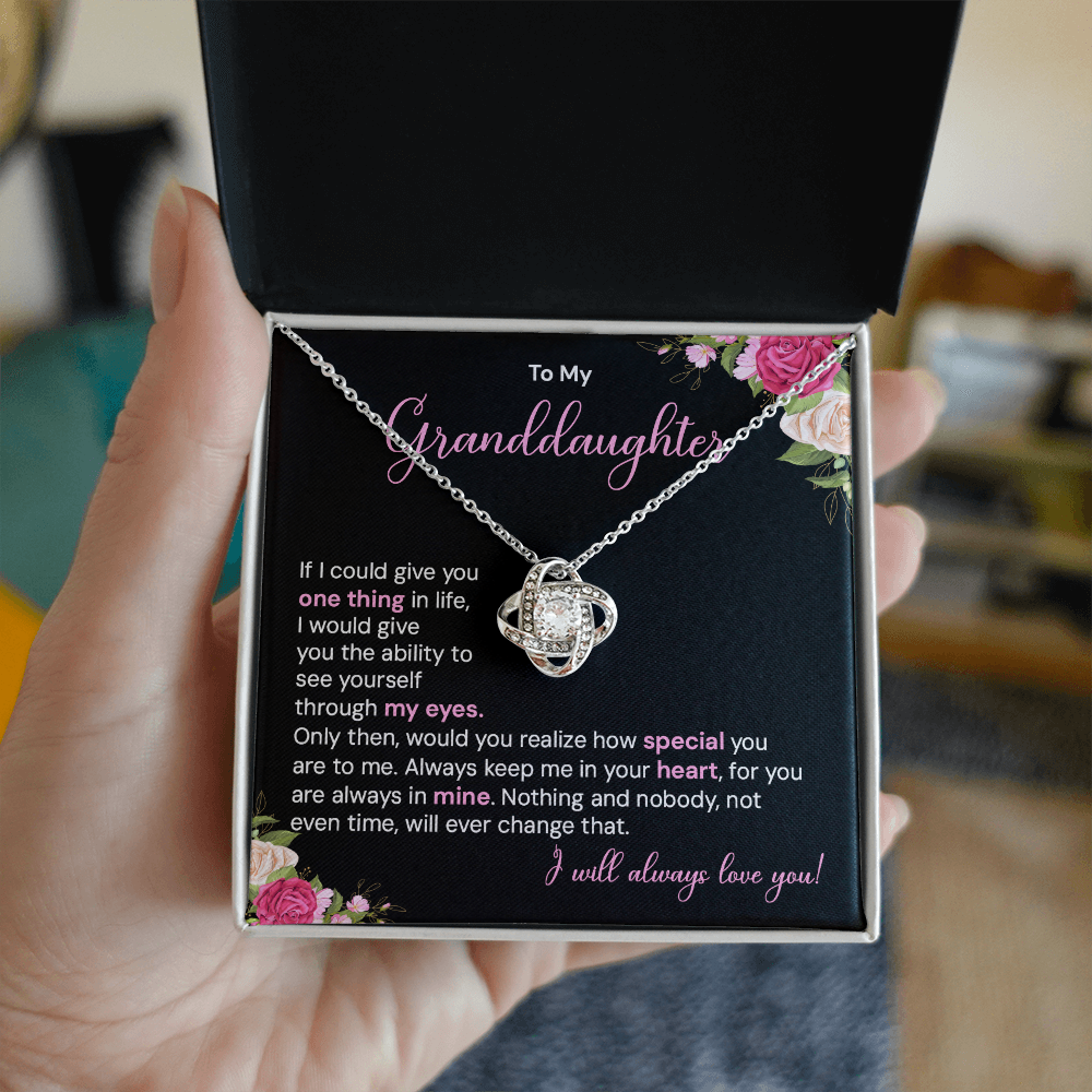 To my granddaughter necklace if i could give you one thing in life.