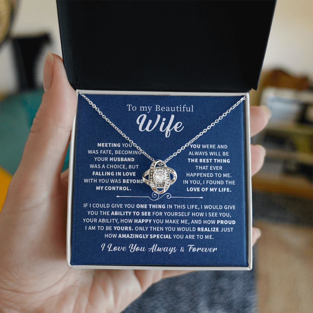 To my beautiful wife necklace jewelry gift from husband, I love you always and forever your.