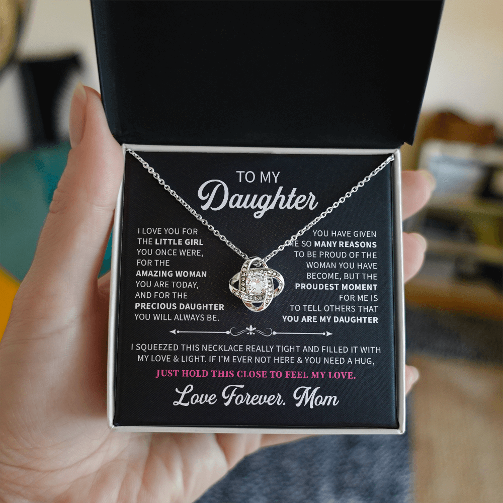 To my daughter love forever, mom