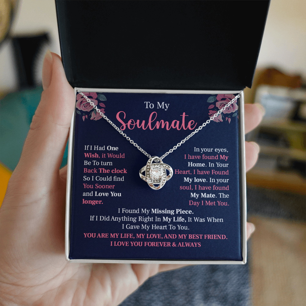 to my soulmate if i had one wish, it would be to turn back the clock.