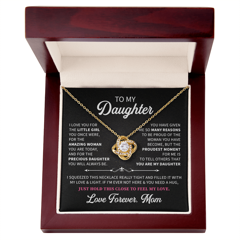 To my daughter love forever, mom