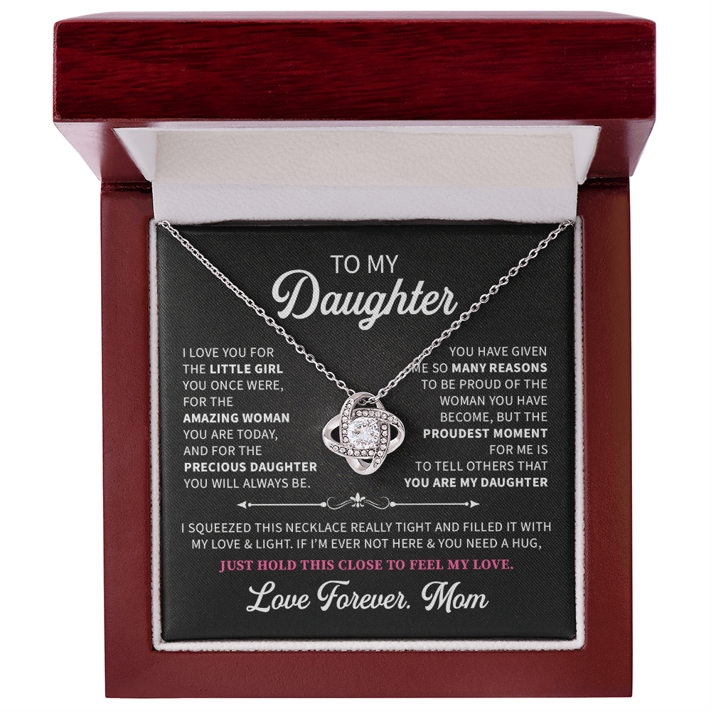 To my daughter love forever, mom