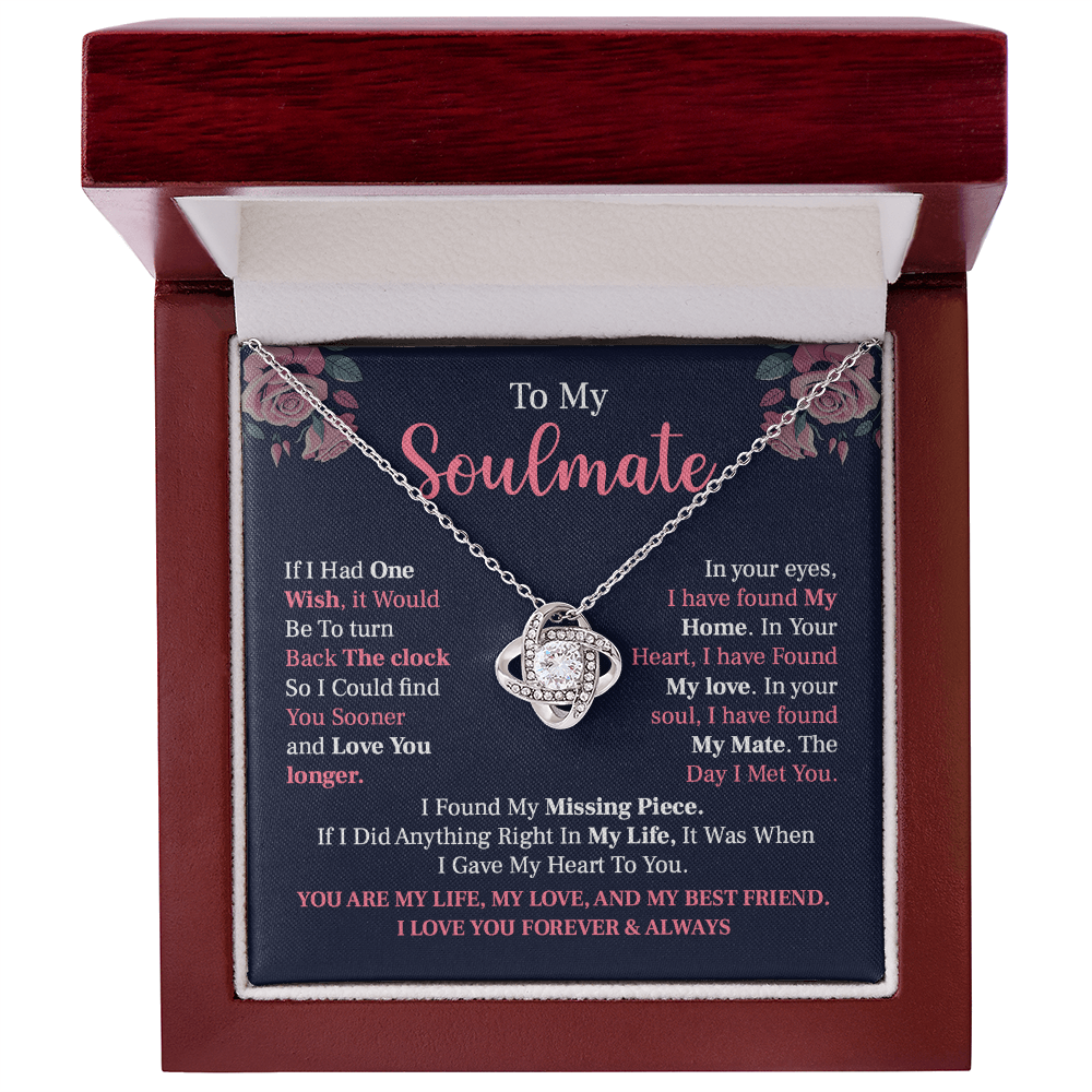 to my soulmate if i had one wish, it would be to turn back the clock.