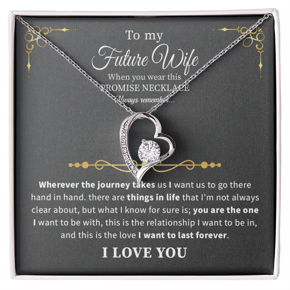 To my future wife necklace when you were this necklace always remember.