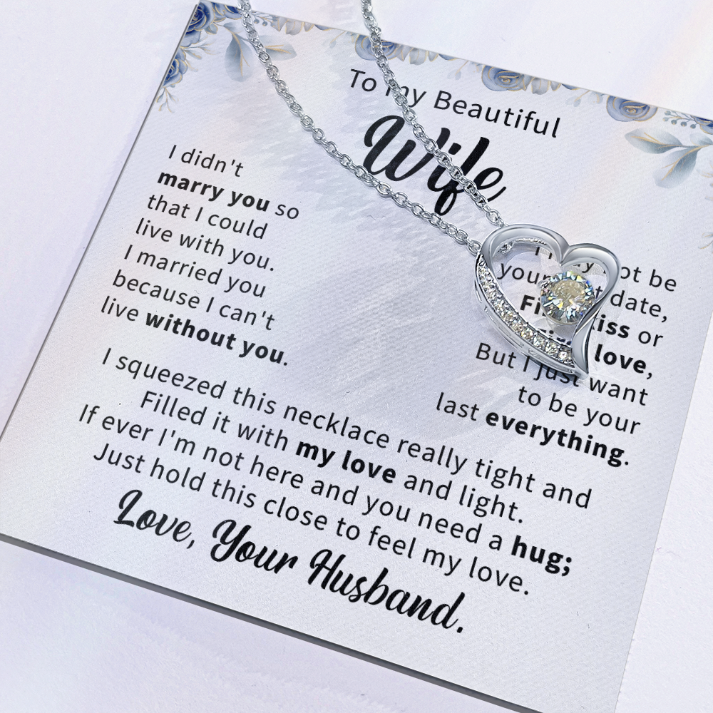 To my beautiful wife necklace gift from husband, romantic anniversary birthday necklace gift for wife.