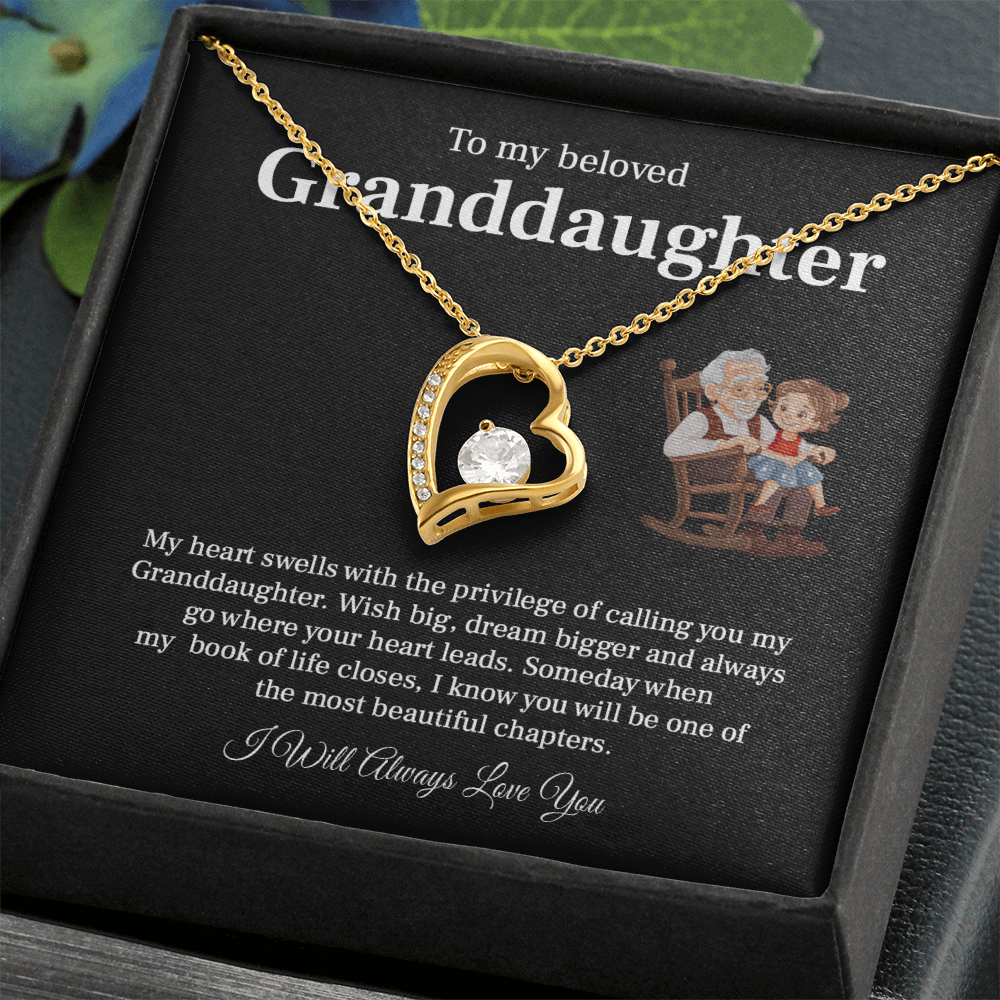 To my grand daughter my heart swells with privilege of calling your my granddaughter.