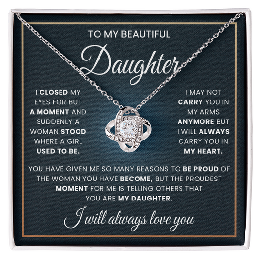 To my beautiful daughter necklace.
