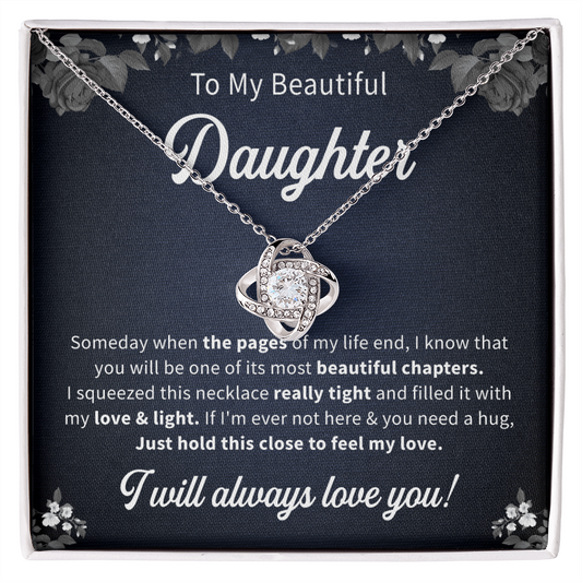 To my beautiful daughter necklace gift i will always love you