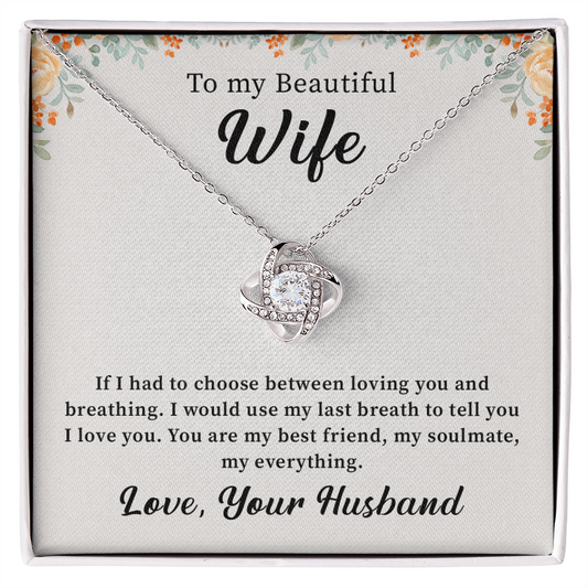 To my beautiful wife necklace gift from husband.