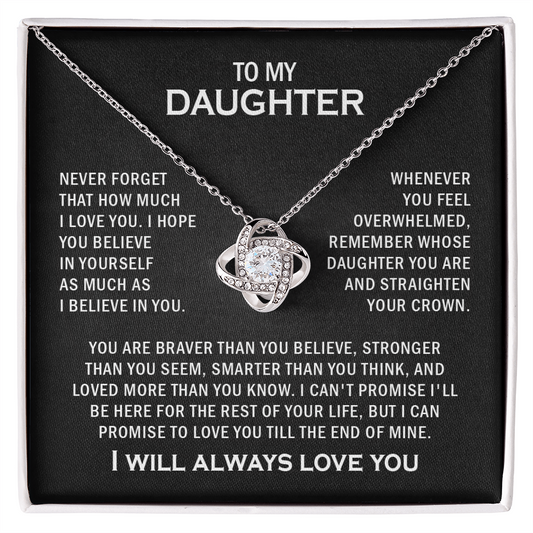 To my beautiful daughter necklace i will always love you