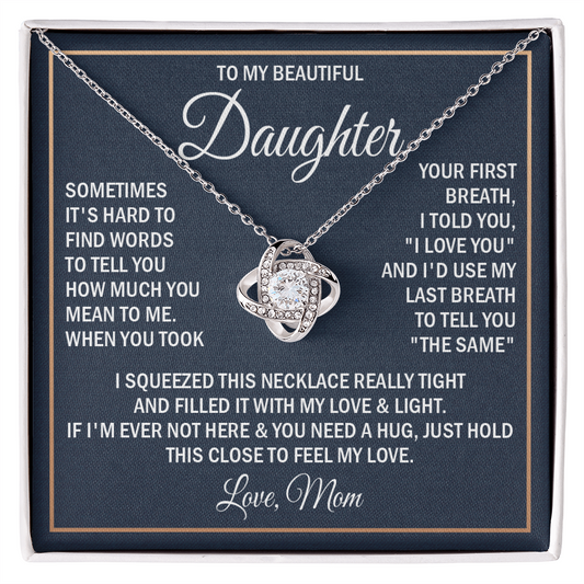 To my beautiful daughter necklace love, mom