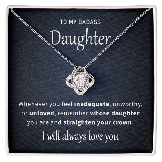 To my badass daughter necklace