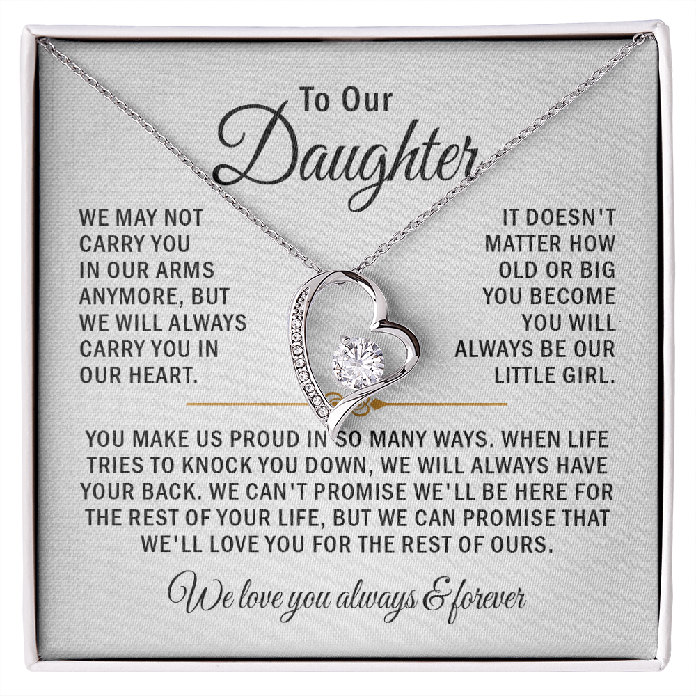 To our daughter necklace we may not carry you in our arms anymore.
