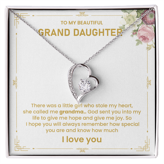To my beautiful granddaughter there was a little girl who stole my heart.