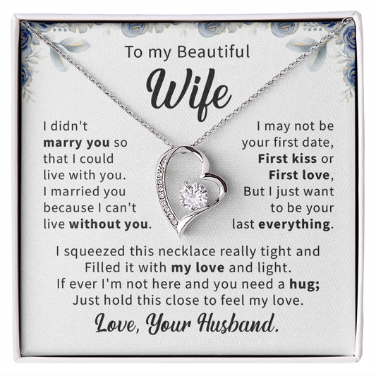 To my beautiful wife necklace gift from husband, romantic anniversary birthday necklace gift for wife.