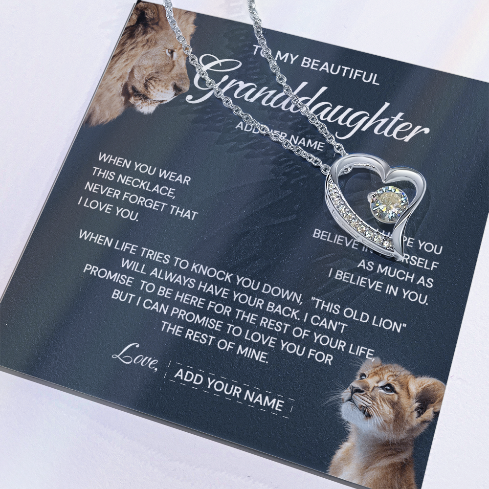 (Custom) To my granddaughter when you where this necklace never forget that i love you